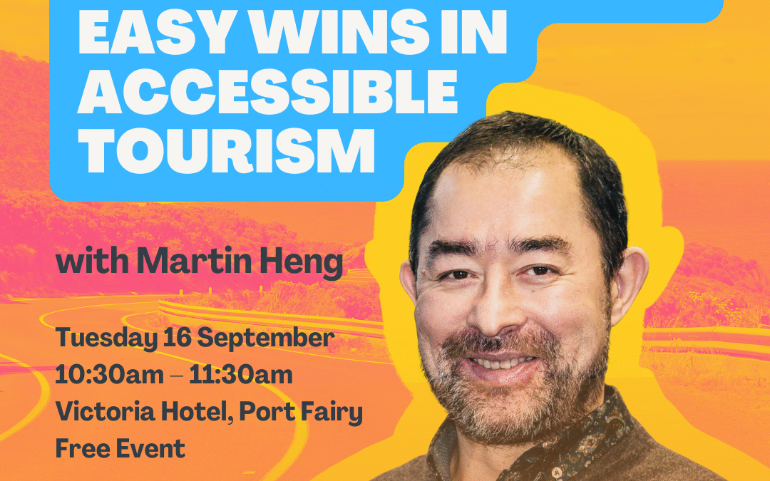 Open the Doors: Easy Wins in Accessible Tourism (Port Fairy)
